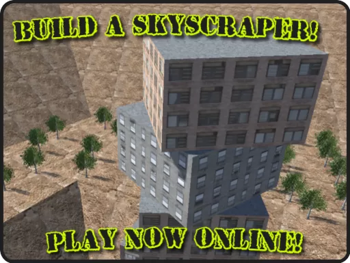 Build a Skyscraper!